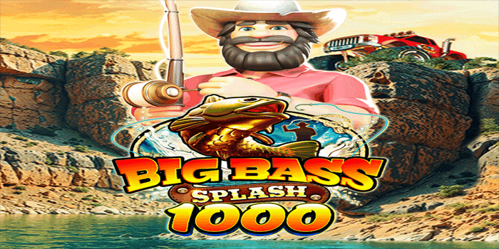 Rahasia Maxwin Slot Big Bass Splash 1000 Dengan Pola Sederhana
