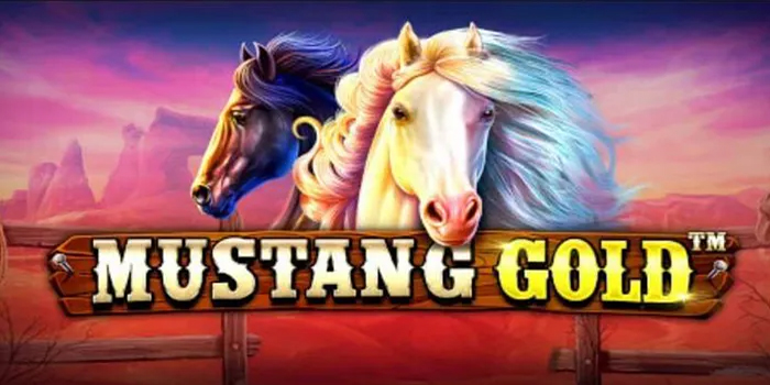 Bocoran Pola Spin Bermain Slot Mustang Gold Malam Ini
